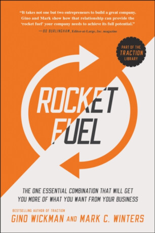 Rocket Fuel - Gino Wickman,Mark C. Winters