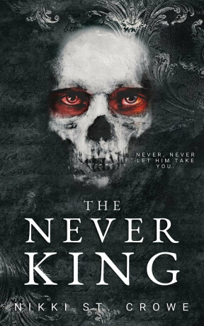 Never King - Nikki St. Crowe