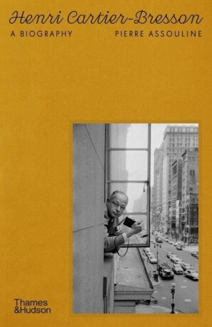 Henri Cartier-Bresson - Pierre Assouline