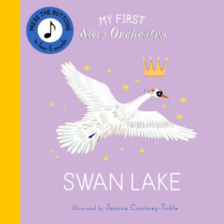 My First Story Orchestra: Swan Lake