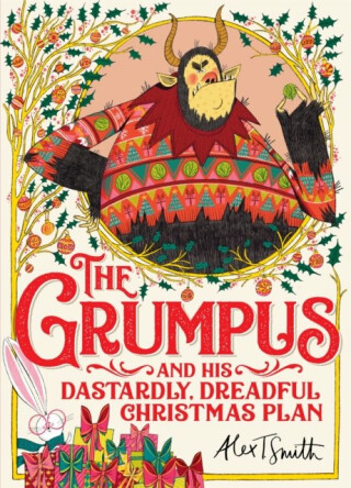 The Grumpus - Alex T. Smith