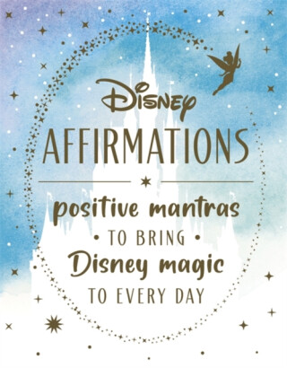 Disney Affirmations - Walt Disney