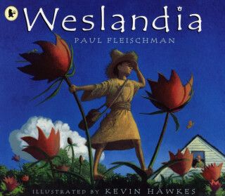 Weslandia - Paul Fleischman