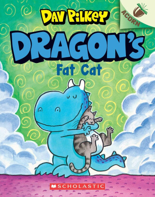 Dragon's Fat Cat: An Acorn Book - Dav Pilkey