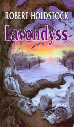 Lavondyss - Robert Holdstock