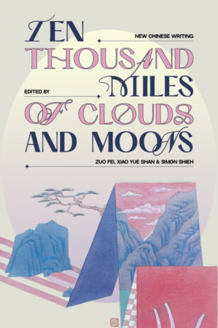 Ten Thousand Miles of Clouds and Moons - 