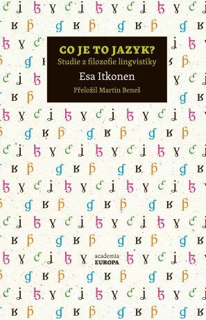 Co je to jazyk? - Esa Itkonen