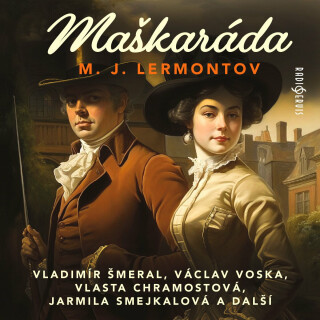 Maškaráda - Michail Jurjevič Lermontov