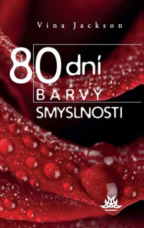 80 dní barvy smyslnosti - Jackson Vina