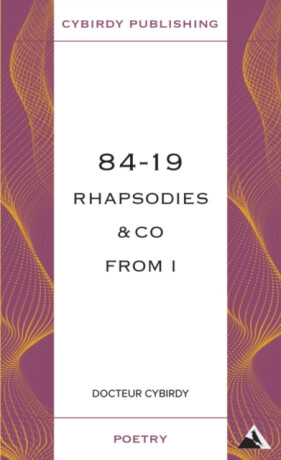 84-19 Rhapsodies & Co from I - Docteur Cybirdy