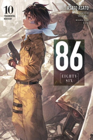 86--EIGHTY-SIX, Vol. 10 (light novel) - Asato Asato,Shirabii Shirabii,Roman Lempert