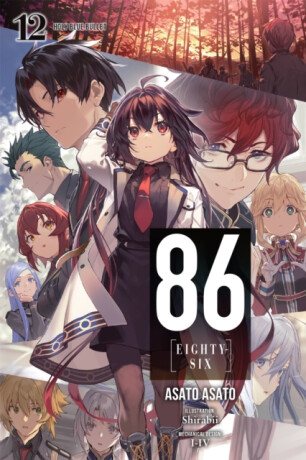 86--EIGHTY-SIX, Vol. 12 (light novel) - Asato Asato,Shirabii Shirabii,Roman Lempert