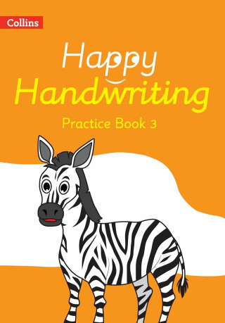 Happy Handwriting: Practice Book 3 - Austwick Stephanie