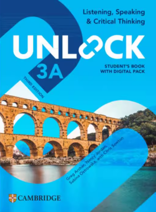 Unlock Level 3A Listening, Speaking and Critical Thinking Student´s Book with Digital Pack 3rd edition - Chris Sowton,Sabina Ostrowska,Greg Archer