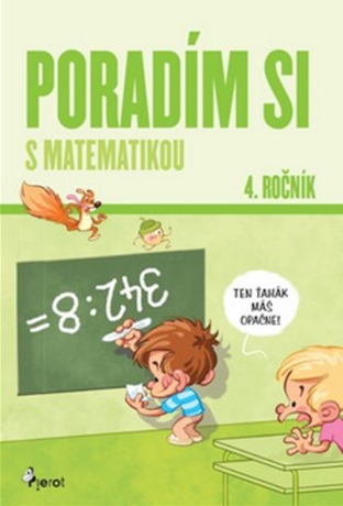 Poradím si s matematikou 4. ročník - Petr Šulc