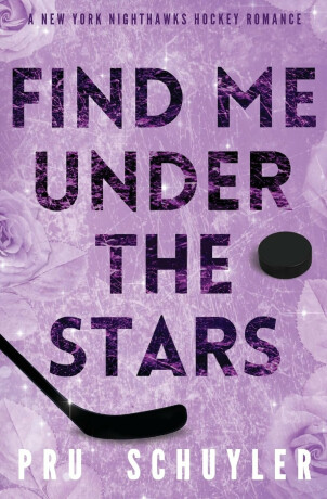 Find Me Under the Stars - Pru Schuyler