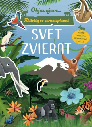 Objavujem... Svet zvierat - 