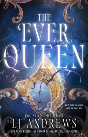The Ever Queen - L.J. Andrews
