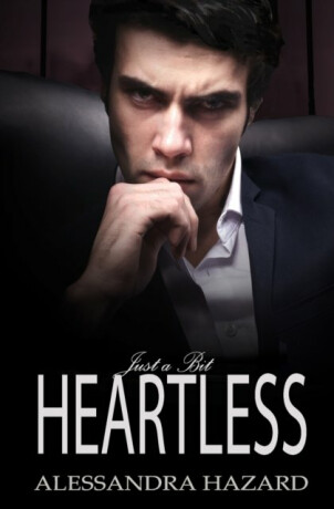 Just a Bit Heartless - Alessandra Hazard