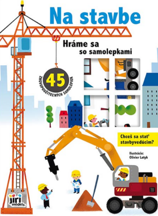 Hráme sa so samolepkami Stavenisko - 