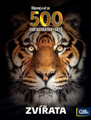 500 fantastických faktů - Zvířata - 