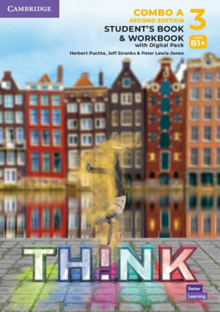 Think Level 3 Student's Book and Workbook with Digital Pack Combo A British English 2nd edition - Herbert Puchta,Jeff Stranks,Peter Lewis-Jones