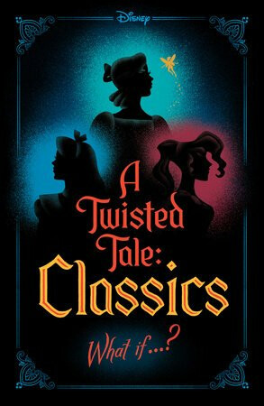 Twisted Tale: Classics - Liz Braswell