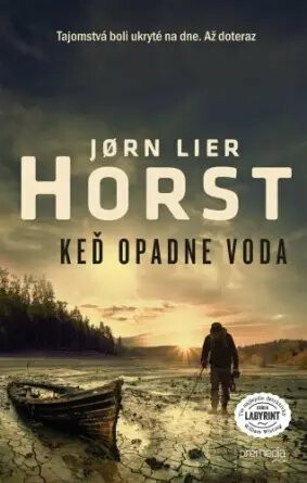 Keď opadne voda - Jørn Lier Horst