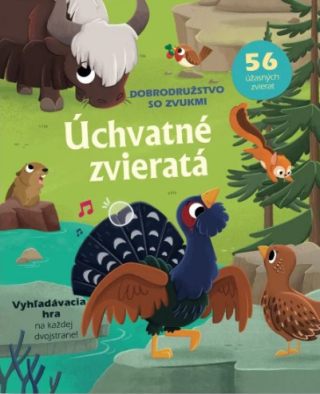 Úchvatné zvieratá Dobrodružstvo so zvukmi - 