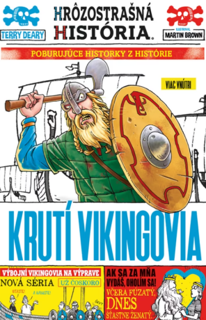 Krutí Vikingovia - Terry Deary