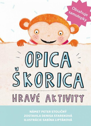 Opica Škorica Hravé aktivity - 
