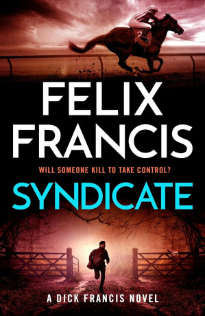 Syndicate - Felix Francis