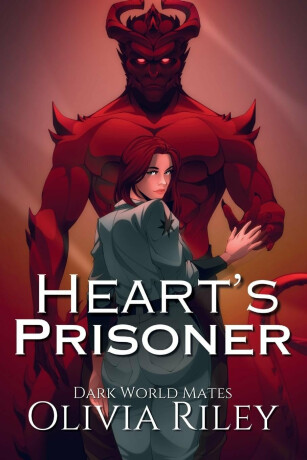 Heart's Prisoner - Olivia Riley