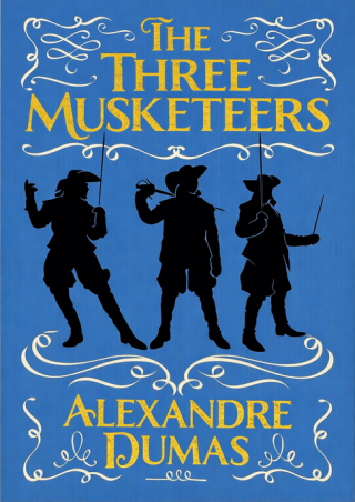 Three Musketeers - Alexandre Dumas