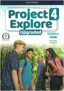 Project Explore Upgraded edition 4 Student´s book CZ - Sylvia Wheeldon