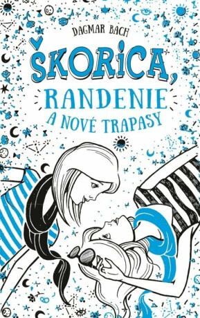 Škorica, randenie a nové trapasy - Dagmar Bach