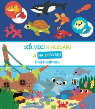101 věcí k hledání a nalepování Pod hladinou - 