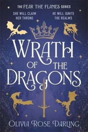 Wrath of the Dragons - Olivia Rose Darling