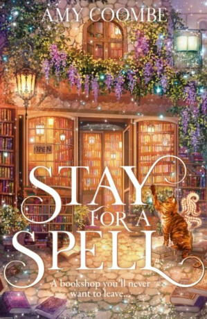Stay for a Spell - Amy Coombe