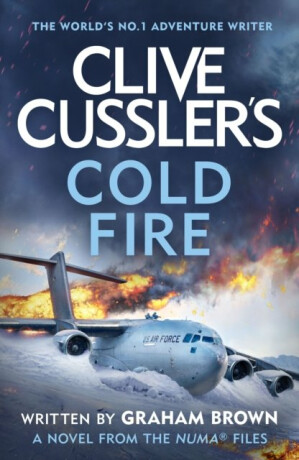 Clive Cussler's Cold Fire - Graham Brown