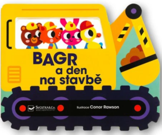 Bagr a den na stavbě - 