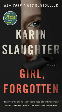 Girl, Forgotten - Karin Slaughter