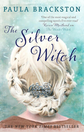 The Silver Witch - Paula Brackston