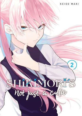 Shikimori's Not Just a Cutie 2 - Keigo Maki