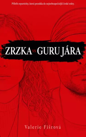 Zrzka vs. guru Jára - Valerie Fišrová