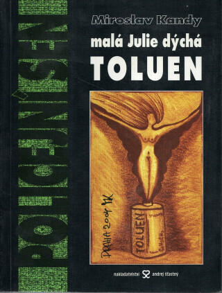 Policejní sen: Malá Julie dýchá toulen (poškozená) - Miroslav Kandy