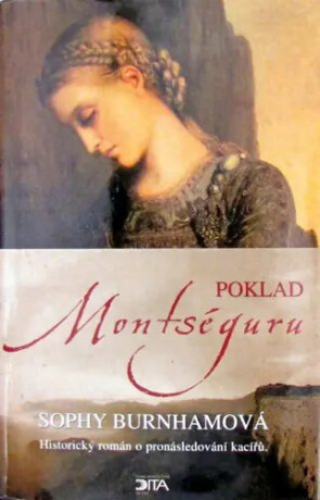 Poklad Montséguru - Sophy Burnham