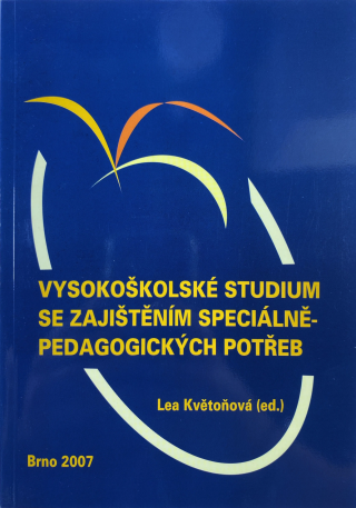 Vysokoškolské studium se zajištěním speciálněpedagogických potřeb - Lea Květoňová