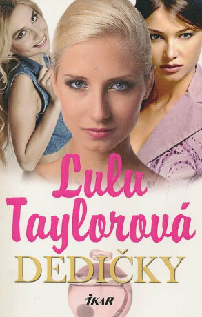 Dedičky - Lulu Taylorová