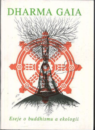 Eseje o buddhismu a ekologii (poškozená) - 